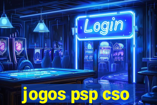 jogos psp cso